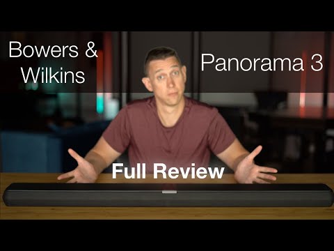 Bowers &amp; Wilkins Panorama 3 Review