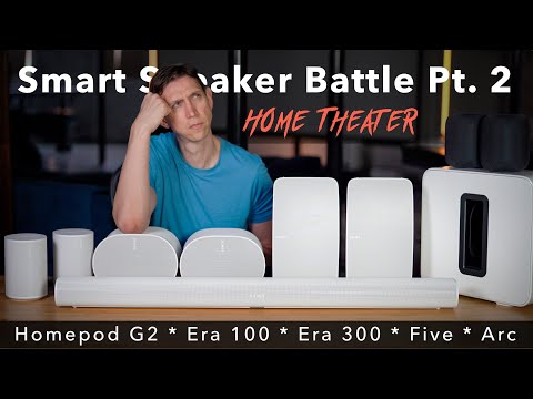 Part 2: Arc, Era 100, Era 300, Five, HomePods (Home Theater Performance)